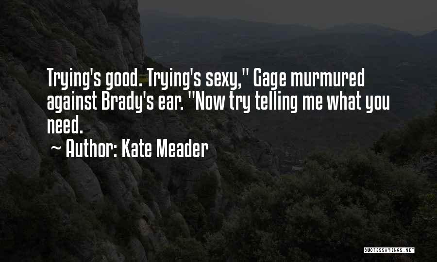 Chefs Quotes By Kate Meader