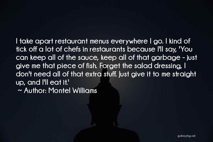 Chefs Quotes By Montel Williams
