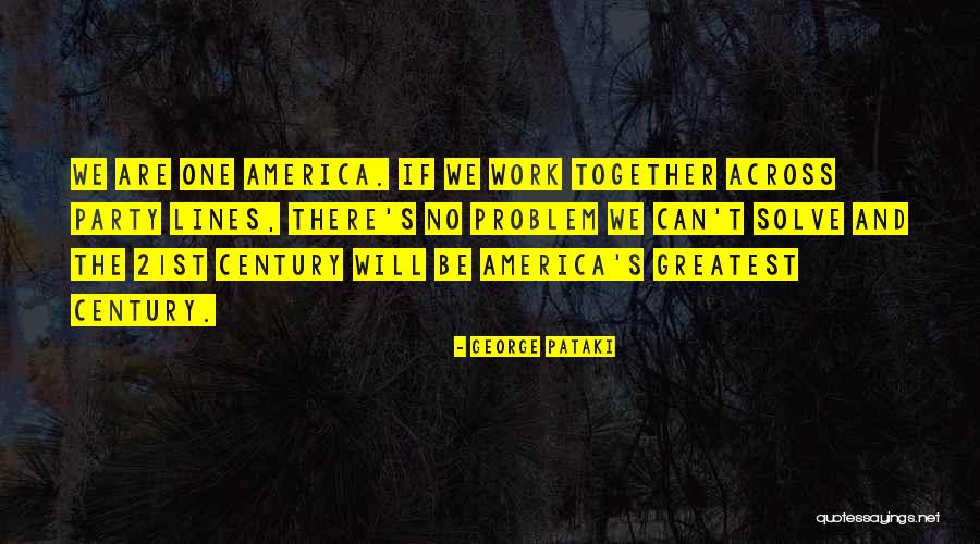 Chegada Quotes By George Pataki Chegada Quotes By George Pataki