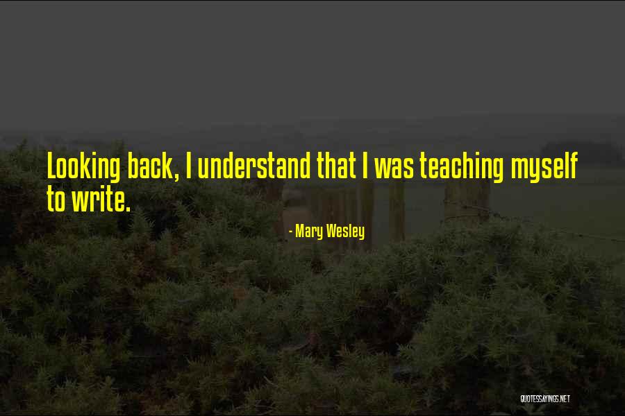 Chegadas Quotes By Mary Wesley Chegadas Quotes By Mary Wesley