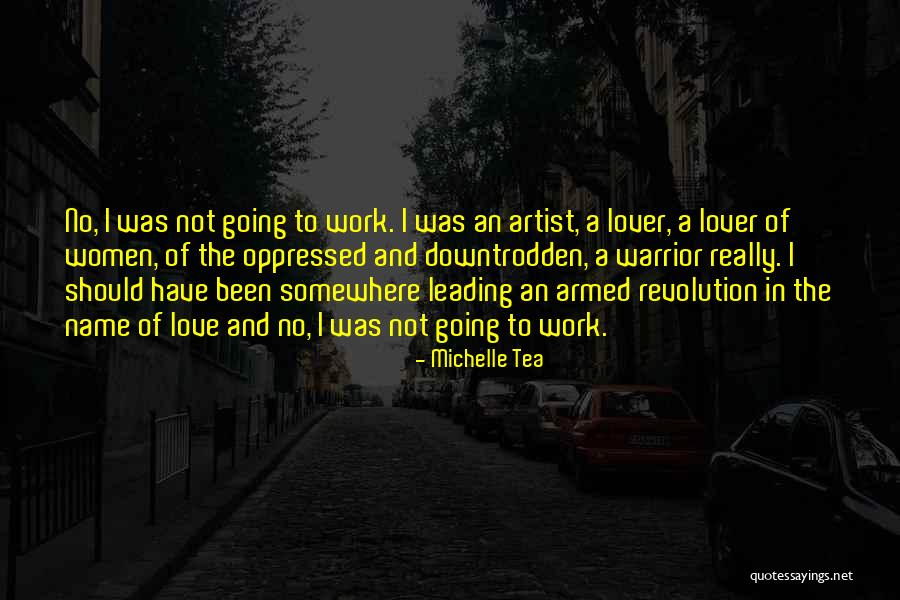 Chegando Antes Quotes By Michelle Tea Chegando Antes Quotes By Michelle Tea