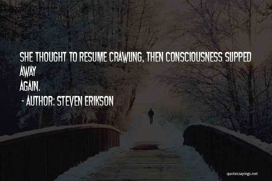 Chegarasizlar Quotes By Steven Erikson