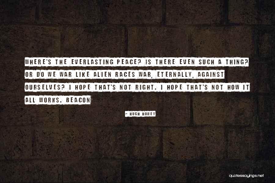 Chegoe Quotes By Hugh Howey Chegoe Quotes By Hugh Howey