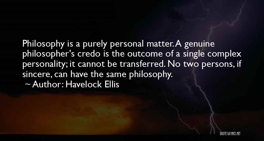 Cheguei Cheguei Quotes By Havelock Ellis