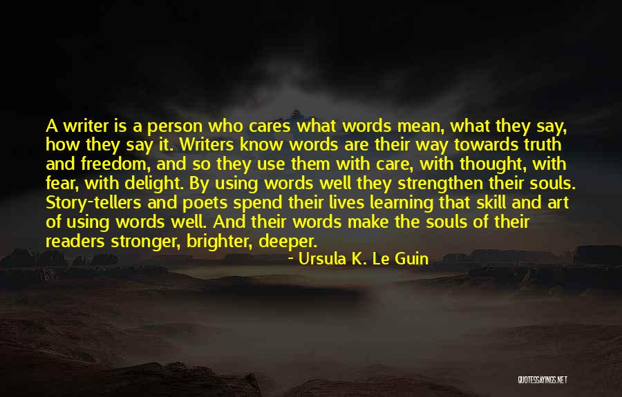 Cheguei Letra Quotes By Ursula K. Le Guin Cheguei Letra Quotes By Ursula K. Le Guin