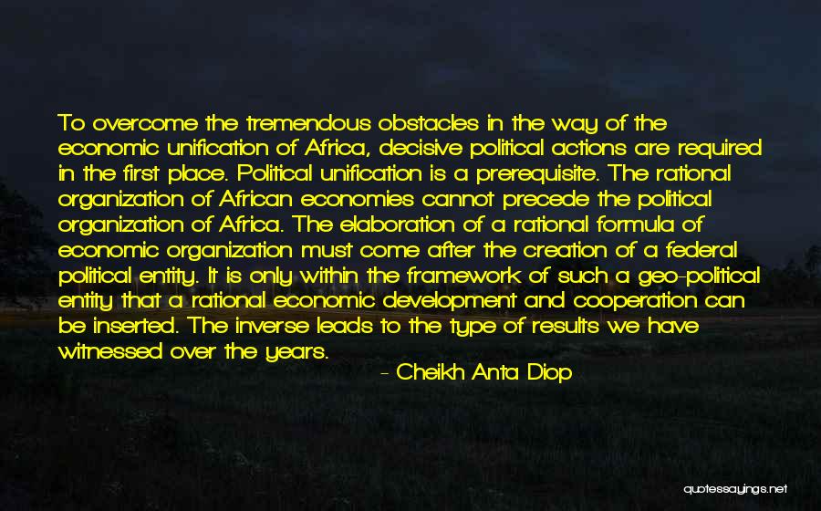 Cheikh Anta Diop Quotes 1819510