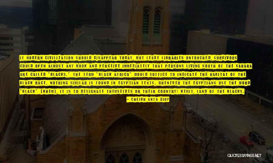 Cheikh Anta Diop Quotes 277968 Cheikh Anta Diop Quotes 277968