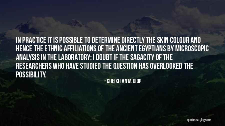 Cheikh Anta Diop Quotes 695687