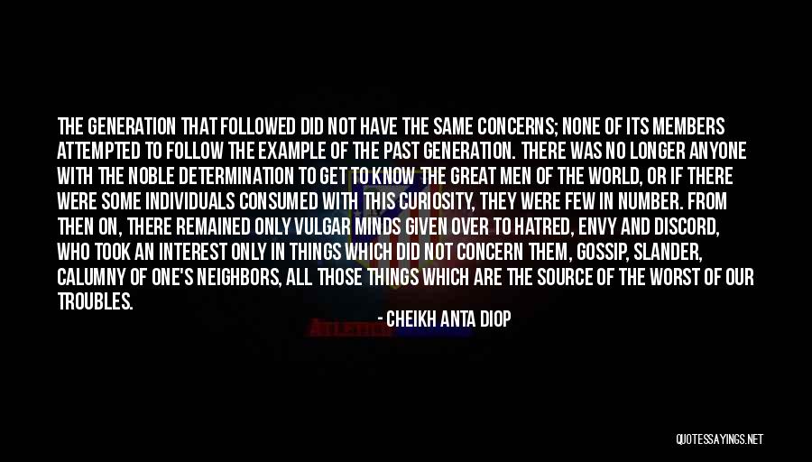 Cheikh Anta Diop Quotes 744859 Cheikh Anta Diop Quotes 744859