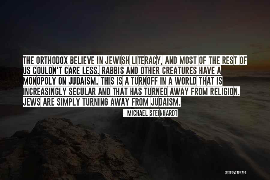 Cheio De Vida Quotes By Michael Steinhardt Cheio De Vida Quotes By Michael Steinhardt
