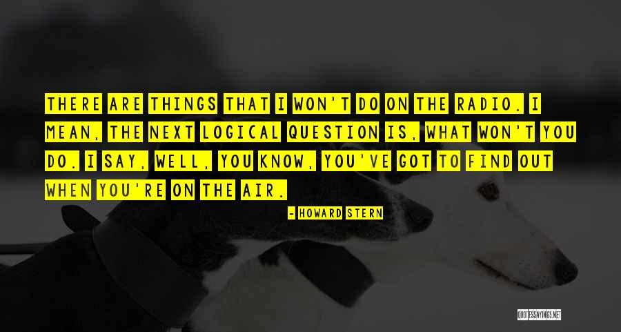 Cheio E Quotes By Howard Stern Cheio E Quotes By Howard Stern