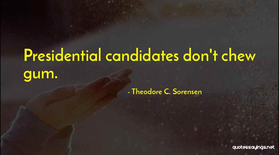 Cheirar Tabaco Quotes By Theodore C. Sorensen Cheirar Tabaco Quotes By Theodore C. Sorensen