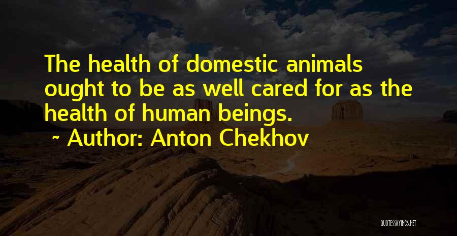 Chekhov Quotes By Anton Chekhov