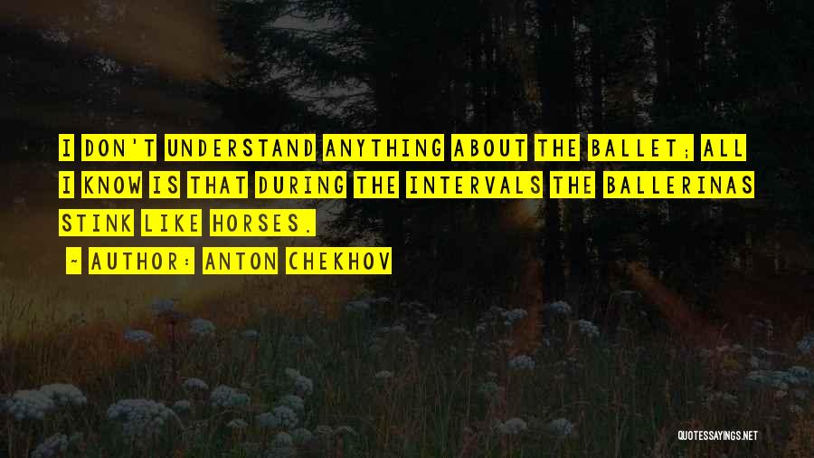 Chekhov Quotes By Anton Chekhov