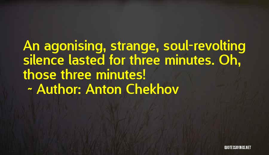 Chekhov Quotes By Anton Chekhov