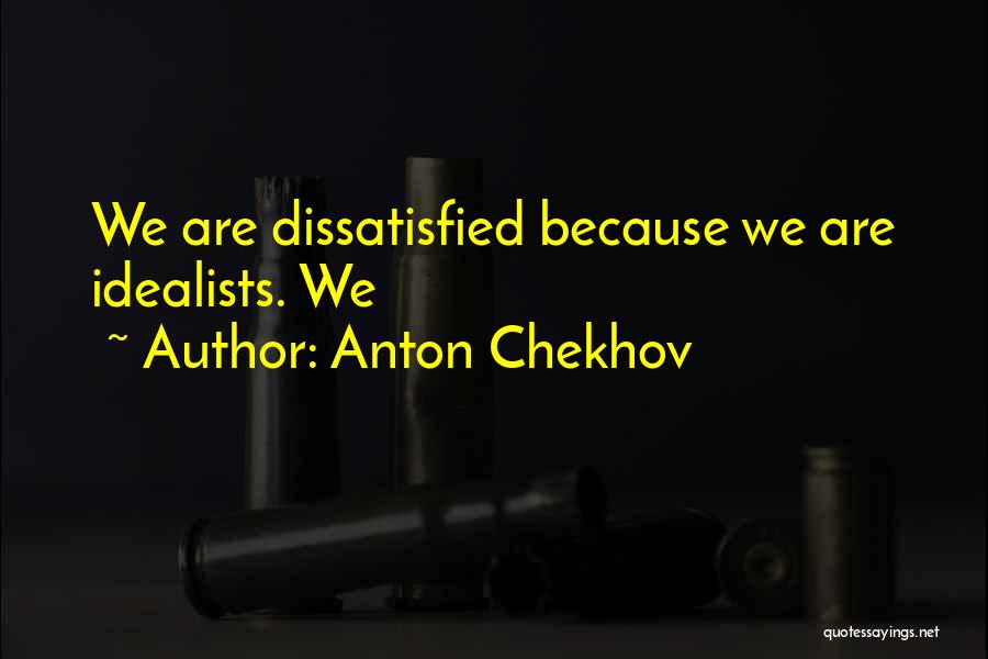 Chekhov Quotes By Anton Chekhov