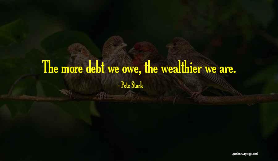 Chekhovian Quotes By Pete Stark Chekhovian Quotes By Pete Stark