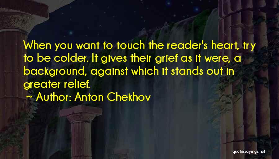 Chekhov's Quotes By Anton Chekhov