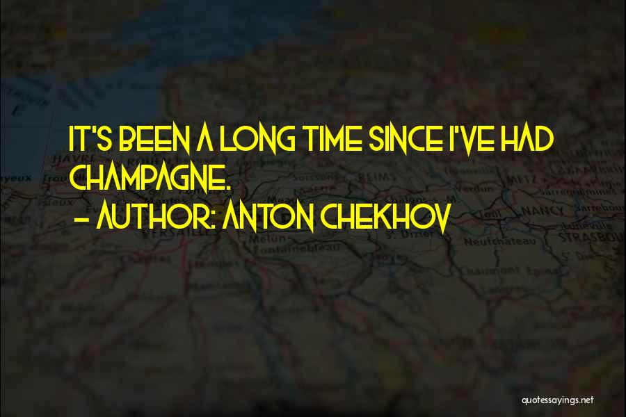 Chekhov's Quotes By Anton Chekhov