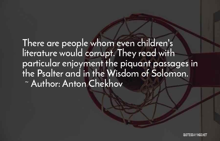 Chekhov's Quotes By Anton Chekhov