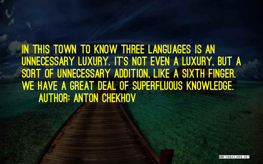 Chekhov's Quotes By Anton Chekhov