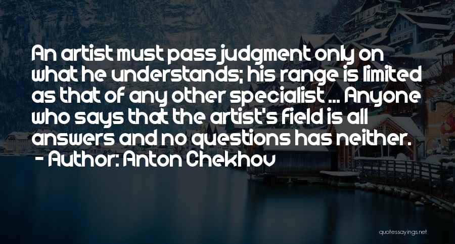 Chekhov's Quotes By Anton Chekhov