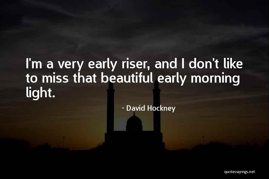 Chelbasket Quotes By David Hockney Chelbasket Quotes By David Hockney