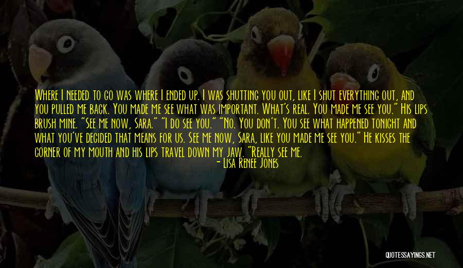 Chelbasket Quotes By Lisa Renee Jones Chelbasket Quotes By Lisa Renee Jones