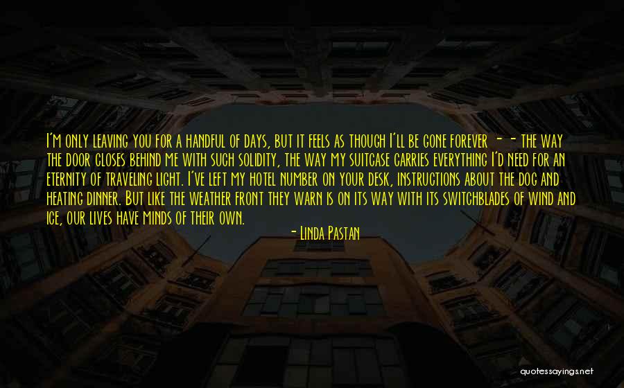Chelbie Daniel Quotes By Linda Pastan Chelbie Daniel Quotes By Linda Pastan
