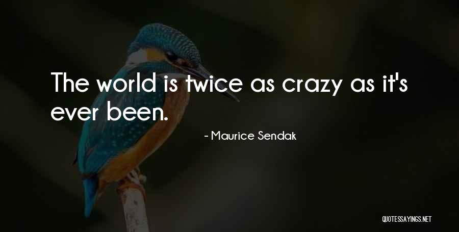 Chelis Chili Quotes By Maurice Sendak Chelis Chili Quotes By Maurice Sendak