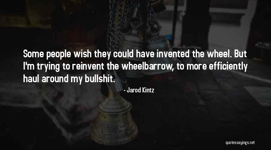 Chelito Amezcua Quotes By Jarod Kintz Chelito Amezcua Quotes By Jarod Kintz