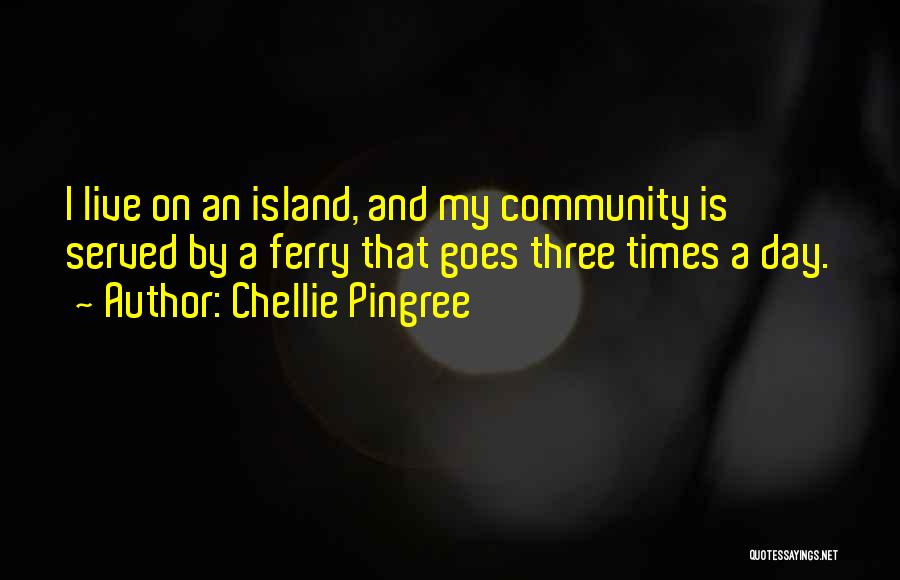 Chellie Pingree Quotes 1389758