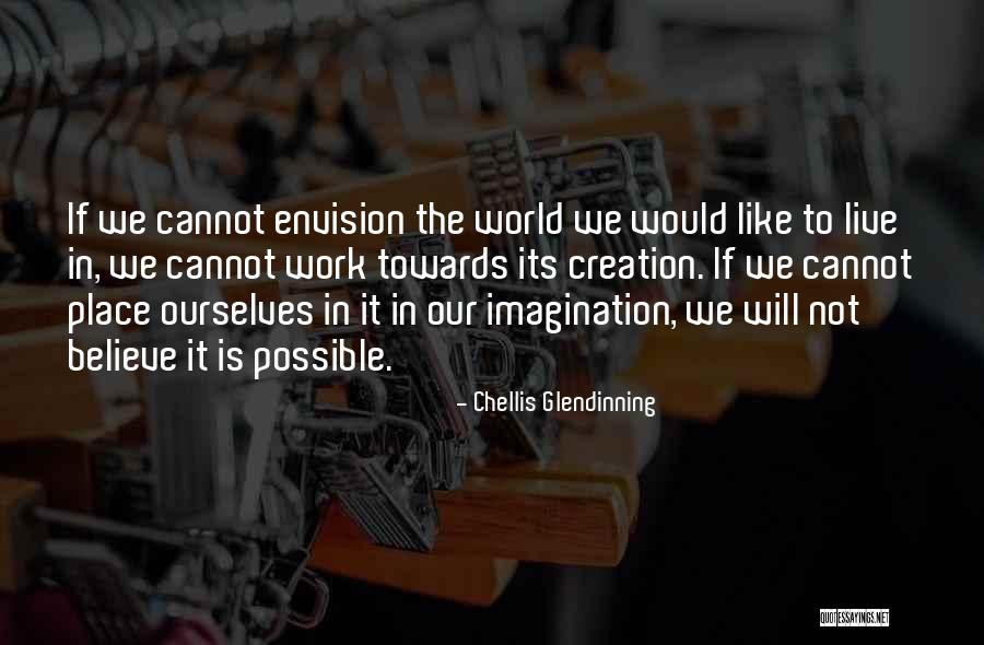 Chellis Glendinning Quotes 343792 Chellis Glendinning Quotes 343792