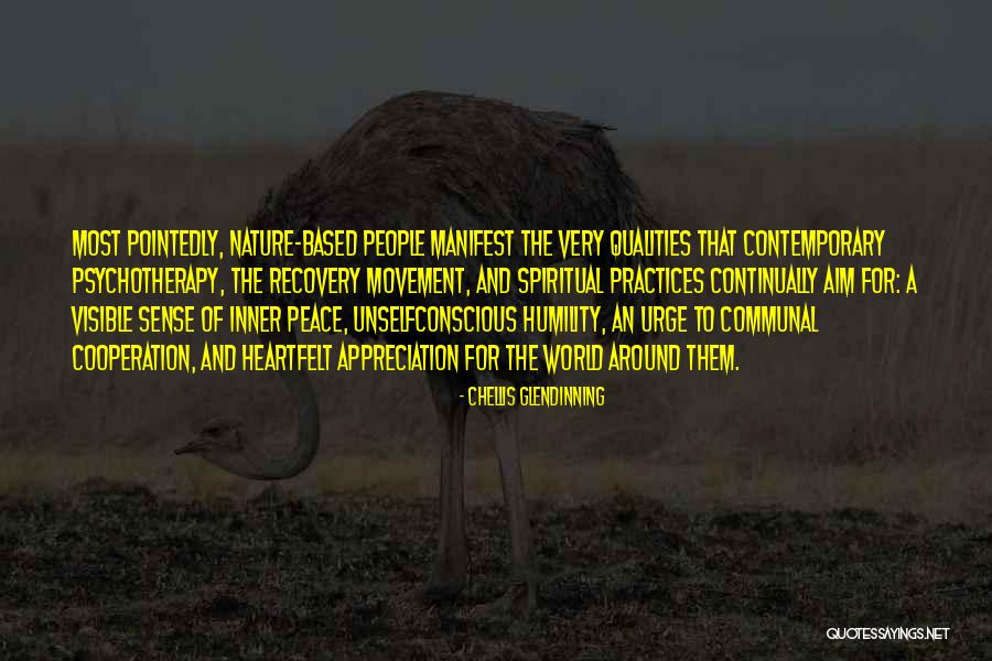Chellis Glendinning Quotes 685655 Chellis Glendinning Quotes 685655