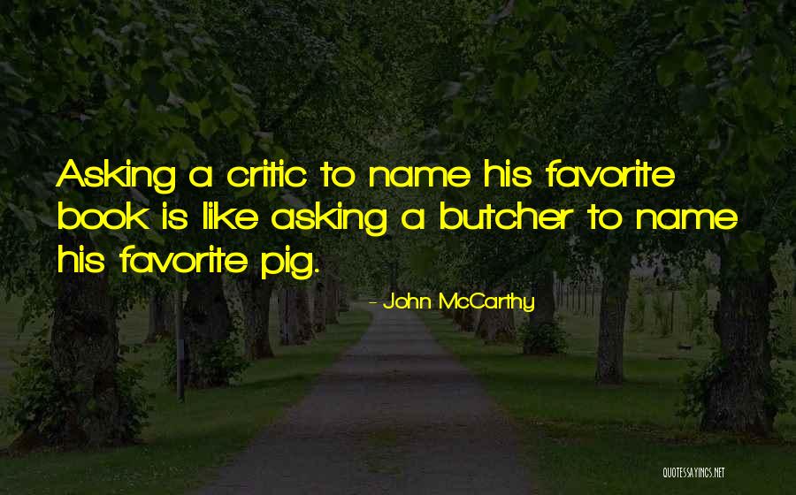 Chellis Street Quotes By John McCarthy Chellis Street Quotes By John McCarthy