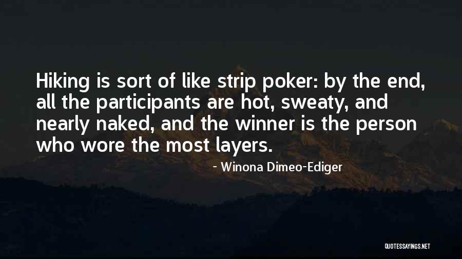 Chellsie Challenge Quotes By Winona Dimeo-Ediger Chellsie Challenge Quotes By Winona Dimeo-Ediger