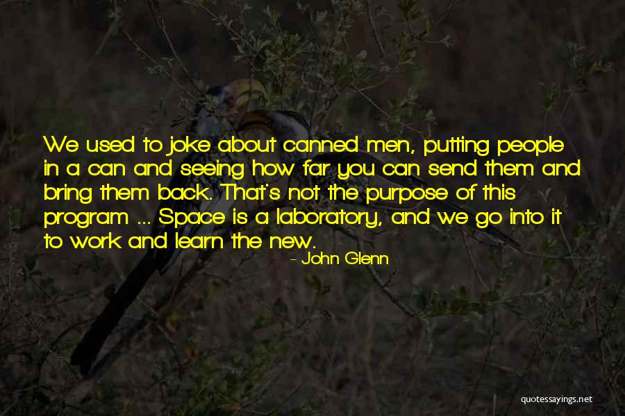 Chelly Canyon Quotes By John Glenn Chelly Canyon Quotes By John Glenn