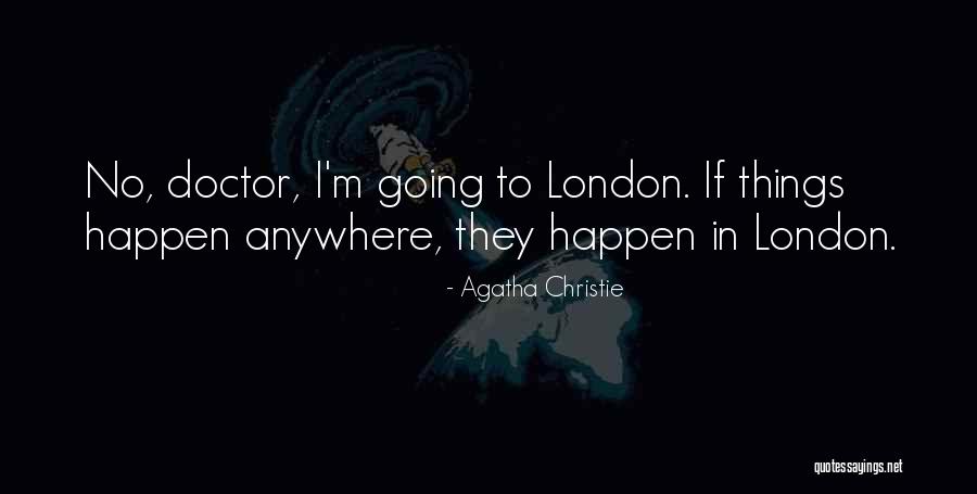 Chelly Wylde Quotes By Agatha Christie Chelly Wylde Quotes By Agatha Christie