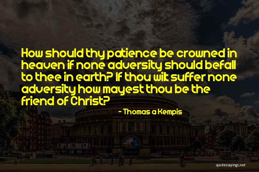 Chelnokova Quotes By Thomas A Kempis Chelnokova Quotes By Thomas A Kempis