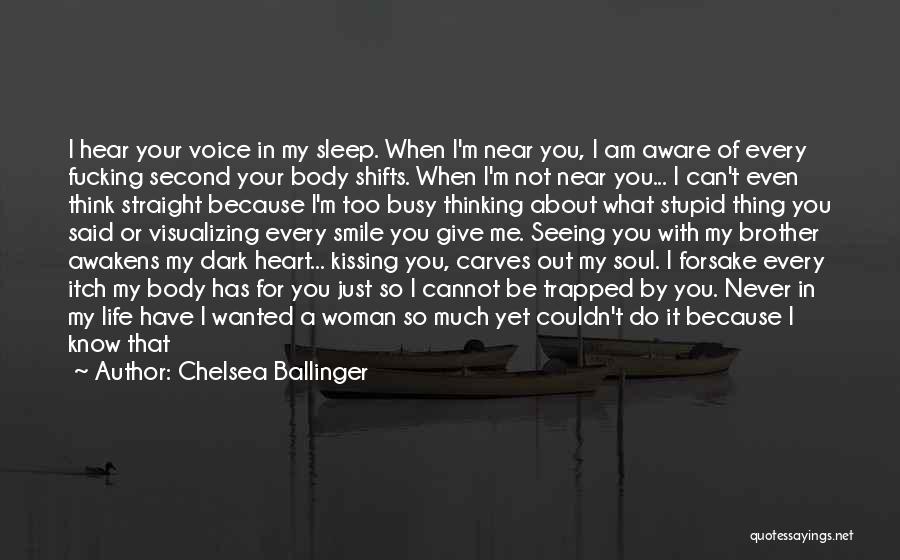 Chelsea Ballinger Quotes 1689163