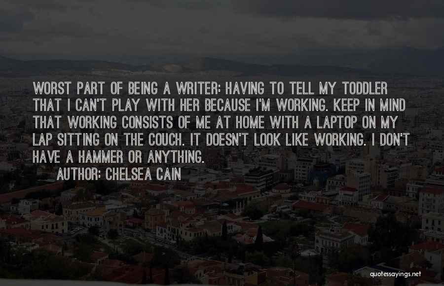 Chelsea Cain Quotes 1256716