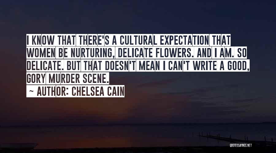 Chelsea Cain Quotes 1735188