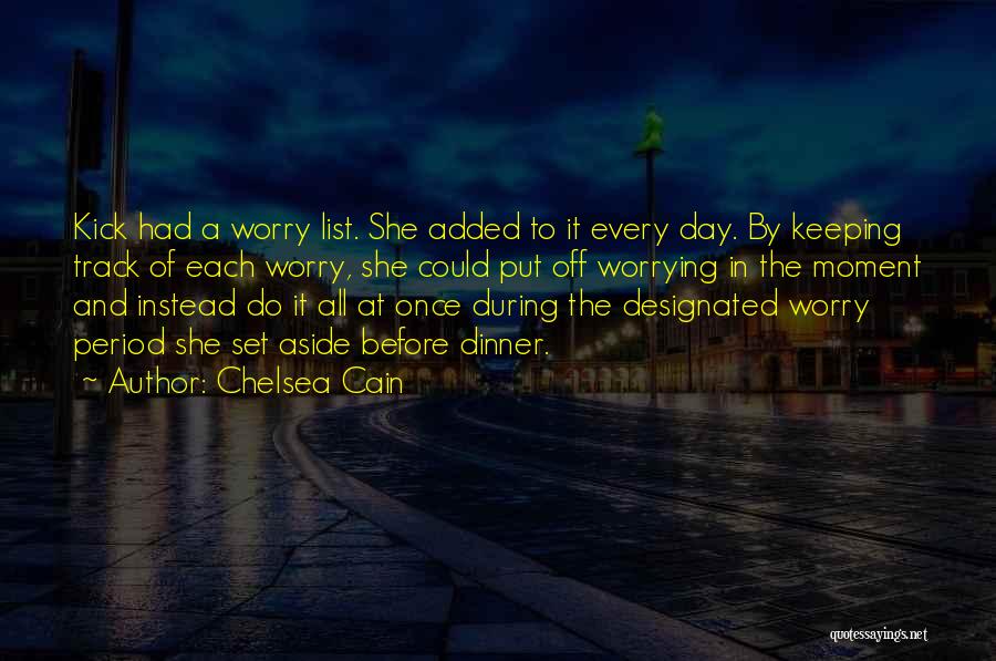 Chelsea Cain Quotes 422943