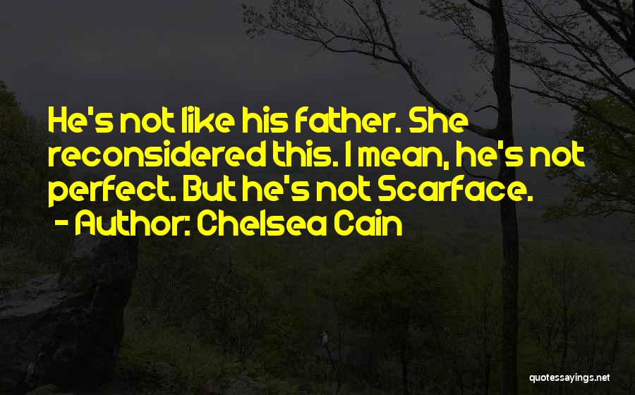 Chelsea Cain Quotes 572823