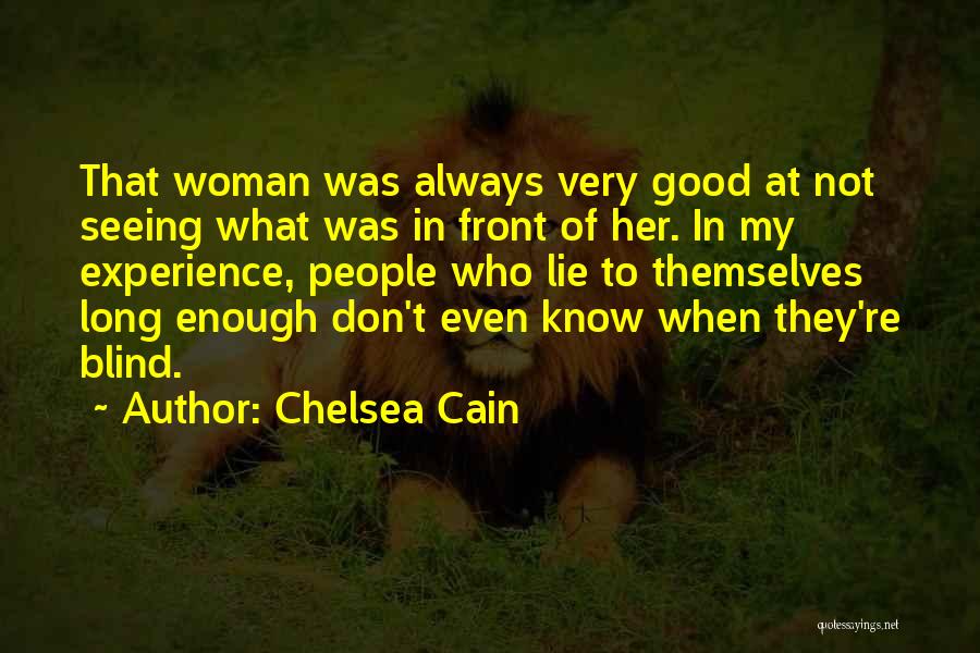 Chelsea Cain Quotes 622843