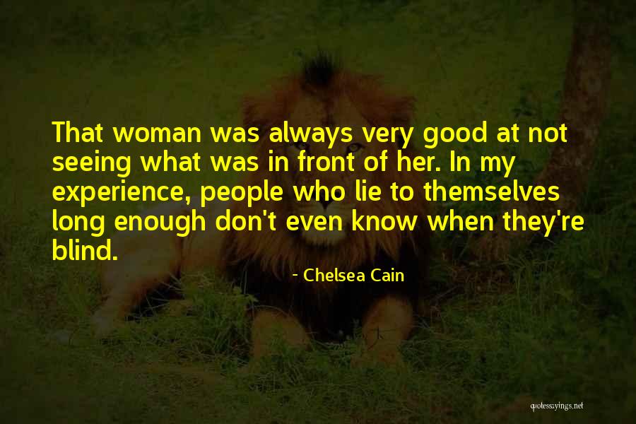 Chelsea Cain Quotes 622843