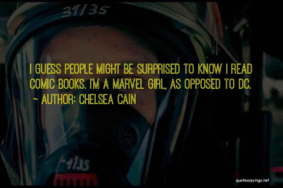Chelsea Cain Quotes 854197