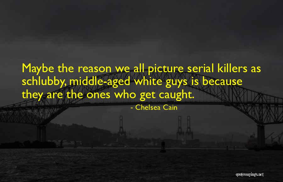 Chelsea Cain Quotes 857969 Chelsea Cain Quotes 857969