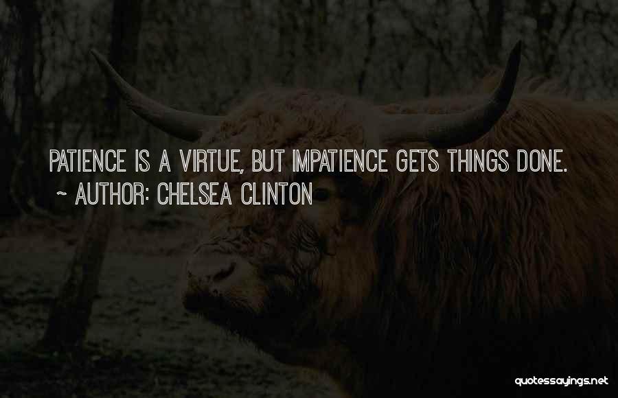 Chelsea Clinton Quotes 220364