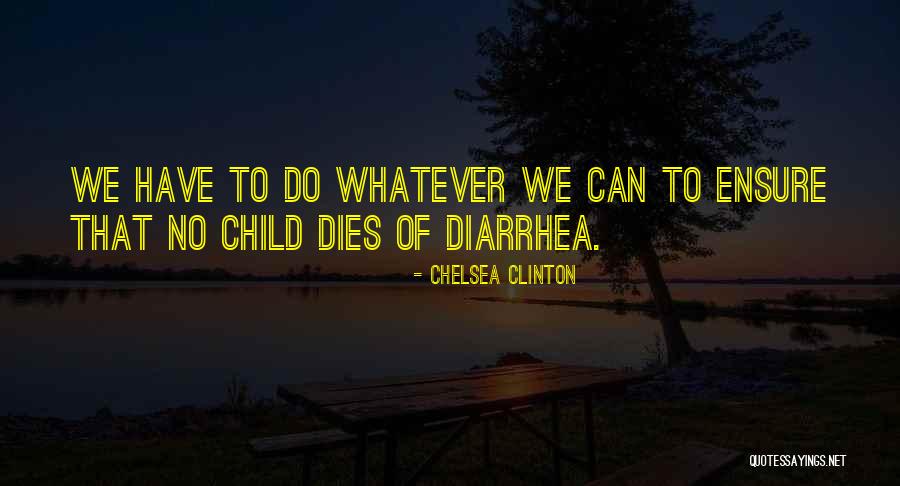 Chelsea Clinton Quotes 749589